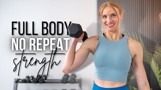 30-minute Full Body NO REPEAT Strength Training