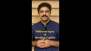 Different types of Working Capital | www.carajaclasses.com