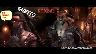 GHETTO KOMBAT X: SHE CREEPING!