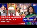 I.N.D.I.A. Alliance to Collapse in 6 Months, Predicts Panelist Deepak Reddy |Navika kumar