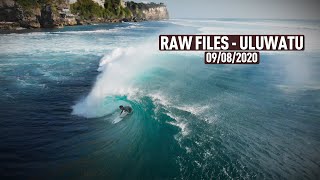 RAW FILES - Pumping Uluwatu - 09/08/2020 4k