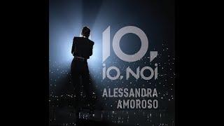Alessandra Amoroso IO, 10, NOI  Concerto il 23 Dicembre 2019