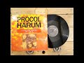 Procol Harum - A Whiter Shade Of Pale. (Version Maxi 45t)