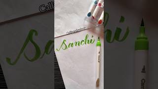 Name request  : Sanchi #calligraphy #handlettering #art #shorts #dailyvlog