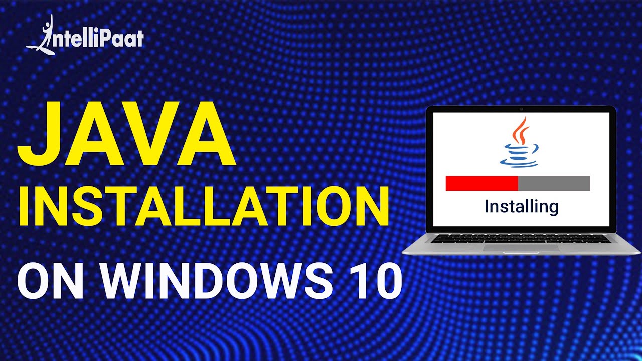 How To Install Java On Windows 10 | Java Installation In Windows 10 ...