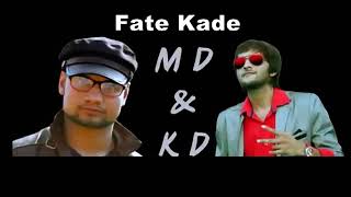 Fate Kade | Badmash 22 album | MD KD song