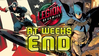 At Weeks END A NEW Batman and Captain America? Comic Spoilers News and Reviews