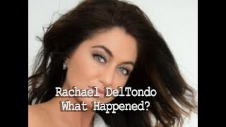 What Happened to Rachael DelTondo - Part1