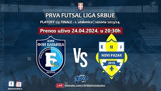 PLAYOFF KMF FON Banjica - KMF Novi Pazar | Prva futsal liga Srbije