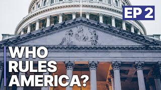 Who Rules America? | Documentary | American Politics | Governing System