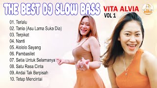 The Best Dj Slow Bass - Vita Alvia Vol 1 (Official Audio Music)