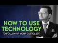 How To Use Technology To Follow Up Your Customer?  Dr. ANIL BALACHANDRAN | Dr. അനിൽ ബാലചന്ദ്രൻ