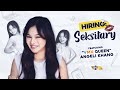 HIRING: SEKSItary with Angeli Khang!