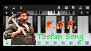 Toofan Song Piano | KGF Chapter 2 | Yash | Peashanth Neel | Raveena Tandon | Sanjay Dutt | Sri Nidhi