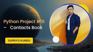 🐍 Python Project #16 – Contacts Book | Learn Python Step by Step | Mini Project Series