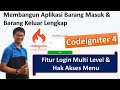 Tutorial on Multi-Level Login Features in Codeigniter 4 and Limiting Menu Access Rights with Filters