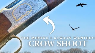 CHILDHOOD DREAM GUN!! NOW NOT SO MUCH.. | CROW SHOOTING WITH A MIROKU MK70 GRADE 6 SHOTGUN
