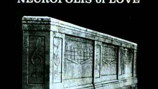 NECROPOLIS OF LOVE - Talk