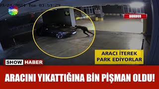 ''Otomobilime 150 bin liralık hasar verdiler''