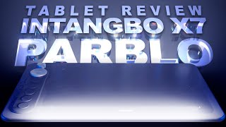 Parblo Intangbo X7 review | BEST tablet for the BEGINNERS