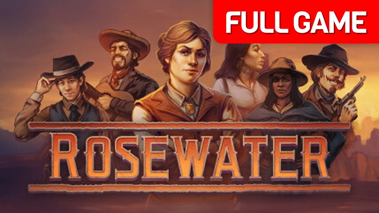 Rosewater Full Game Walkthrough No Commentary Youtube