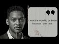 will smith s wisdom motivation station