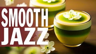 Smooth Jazz ☕ Relaxing March Jazz Instrumental Music & Bossa Nova Music to Relax, Sleep