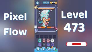 🎮 Pixel Flow Level 473 Walkthrough | Go Answer 🧩✨
