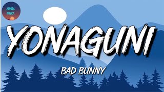 🎵 Bad Bunny – Yonaguni | Rauw Alejandro, J. Balvin, TINI (Mix Letra)