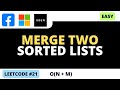 Leetcode 21 - Merge Two Sorted Lists -  Python