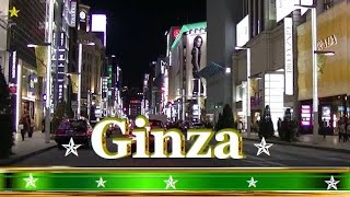 夜の銀座★周回ドライブ【銀座を覚えられる】銀座通り全線【西銀座通り】【晴海通り】銀座タクシー全乗り場 【銀座８～７丁目高級クラブ街➡花椿通り➡見番通り➡並木通り】【銀座レンガ通り】【銀座マロニエ通り】