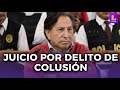 Alejandro Toledo: Juicio oral contra el expresidente por delito de colusión