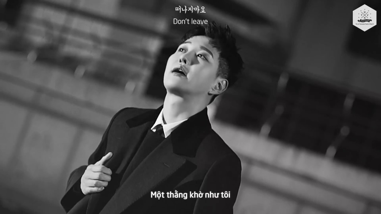 [7BVN] [VIETSUB X ENGSUB] Block B - Don't Leave - YouTube