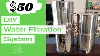$50 DIY Berkey Style Water Filtration System 👀👀👀