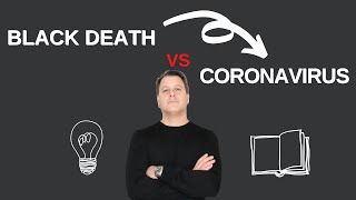 BLACK DEATH vs CORONAVIRUS