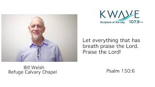 KWAVE Verse of the Day 11 11 19 Pastor Bill Welsh