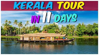 Kerala Travel | Kerala Tour Package | Complete Kerala Tour | 10 Nights 11 Days