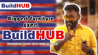 Biggest Furniture Expo In Trivandrum | BuildHUB | Exotic