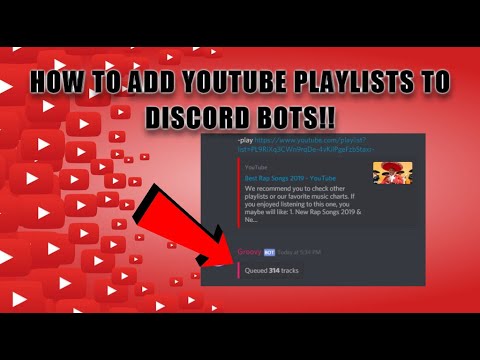 HOW TO ADD YOUTUBE PLAYLISTS TO DISCORD BOTS | Tutorial - YouTube