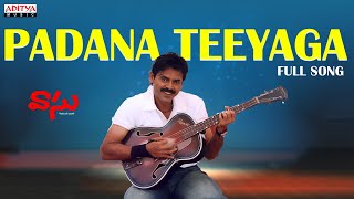 Padana Teeyaga Full Song ll Vaasu Movie Songs ll Venkatesh, Bhoomika || Aditya Music Telugu