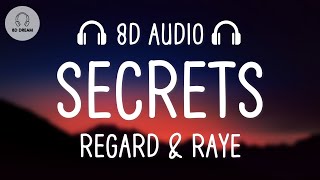Regard, Raye – Secrets (8D AUDIO)