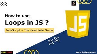 JS Loops | For | while | For Each | JavaScript Tutorial | Kaliyona | In Kannada