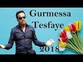 Gurmessa Tesfaye(Siin Bareede Har'i Koo!)) Full Album Oromo Gospel 2018