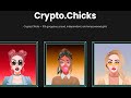 This is the next 100x blue chip NFT project! (crypto.chicks)