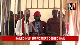 Jailed NUP supporters denied bail