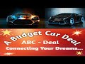 A Budget Car Deal - ABC-Deal -  Channel Introduction