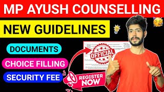 MP Ayush Counselling Schedule 2023 | DOCUMENTS/SECURITY FEE | MP Ayush Counselling Registration 2023