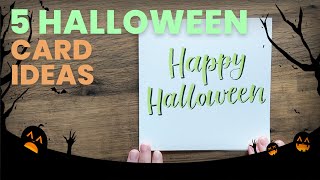 5 Halloween Card Ideas