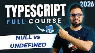 TypeScript Tutorial #9 - Null vs Undefined