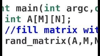 Short lecture 10: C program - random matrix on stack